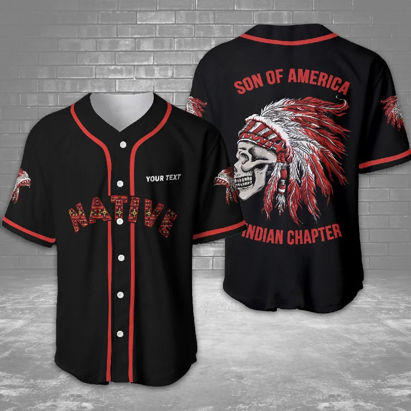 Football Jersey With Team Championship Year-Basketball Jersey With Team Championship Year-Baseball Jersey With Trendy Font-Native American Son Of America Indian Chapter Personalized Baseball Jersey