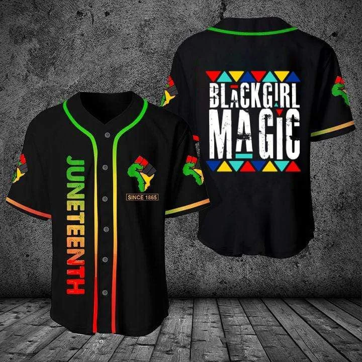 Football Jersey With World Cup Design-Basketball Jersey With World Cup Design-Baseball Jersey With Movie Theme-Juneteenth Since 1865 Black Girl Magic Baseball Tee Jersey Shirt Printed 3D